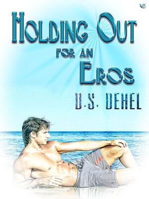 cover image of Holding Out For an Eros